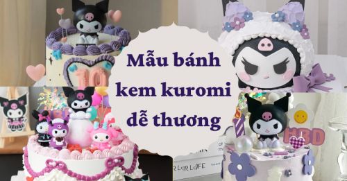 Tổng hợp những mẫu bánh sinh nhật kuromi dễ thương nhất