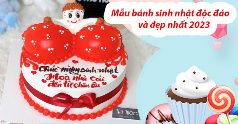 Bánh kem hài hước - món quà độc đáo cho một buổi sinh nhật đáng nhớ -  FRIENDSHIP CAKES & GIFT